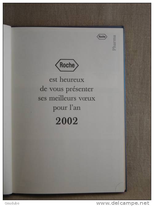 Agenda livre 2002, le siècle des lumières, édition L. Pariente pour Roche. 15 photos.