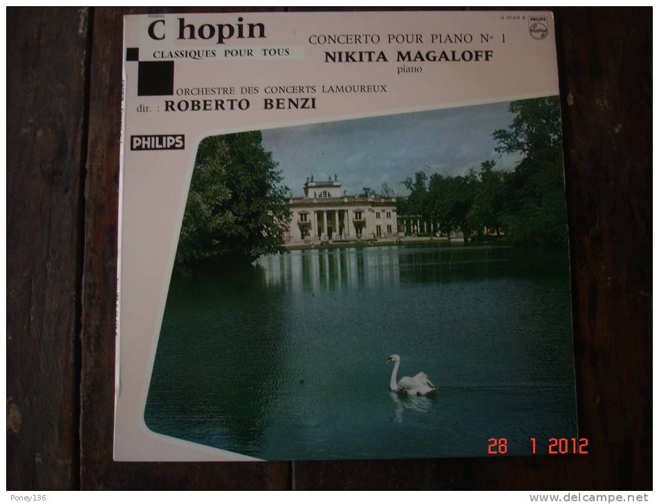 Chopin, Concerto Pour Piano N° 1,Orchestre Des Concerts Lamoureux ,dir: R.Benzi,piano  Nikita Magaloff,Philips - Formats Spéciaux