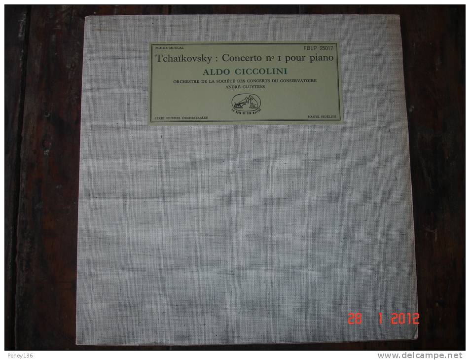 TchaÏkovsky,concerto N°1 Pour Piano,orchestre ,André Cluytens, Piano: Aldo Ciccolini, Format 25 Cms 33 M - Special Formats