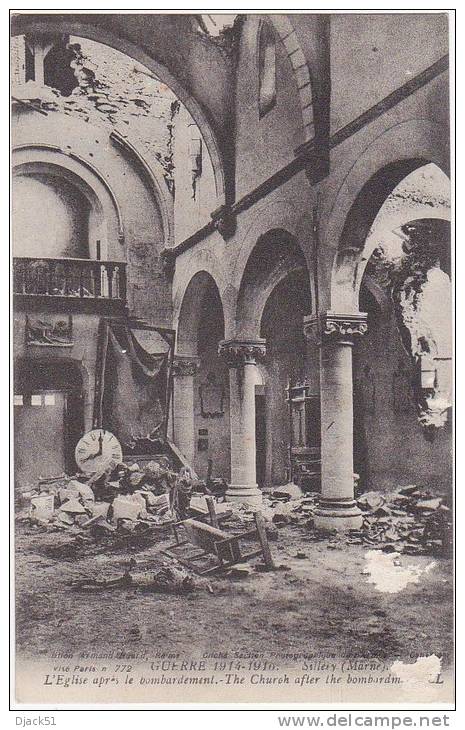 Sillery (Marne) - L'Eglise Après Le Bombardement - The Church After The Bombardement - LL - Sillery
