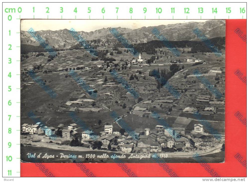 24860-01 / AOSTA - PERIASC - NELLO SFONDO ANTAGNOD - VALLE D' AYAS - 1960 - Aosta