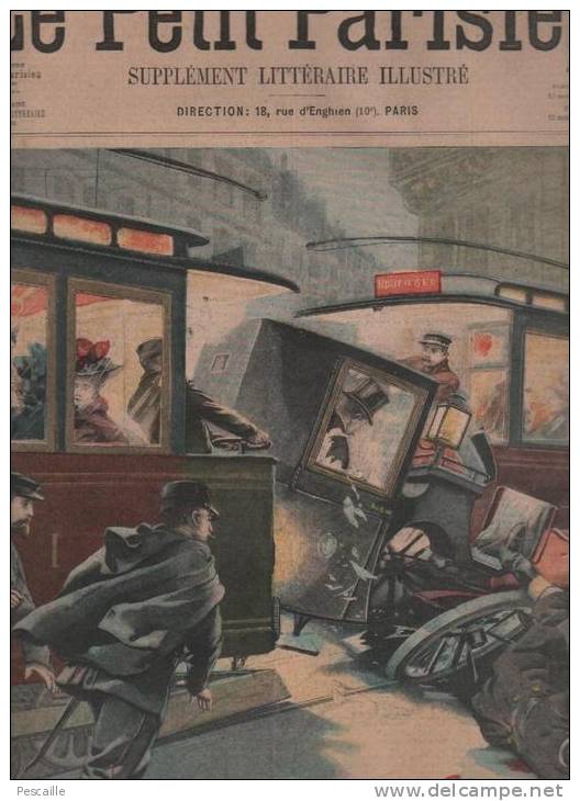 LE PETIT PARISIEN 16 03 1902 - ACCIDENT DE VOITURE WALDECK ROUSSEAU - NOUVELLE GARE DE LYON A PARIS PLM - Le Petit Parisien