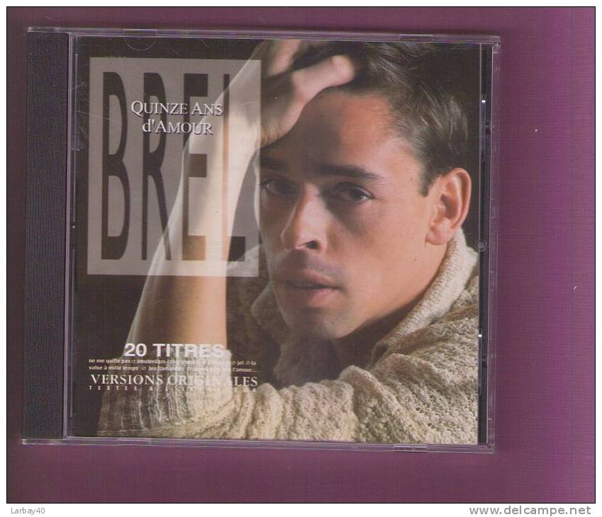 1 Cd Quinze Ans D'amour Jacques Brel - Klassik