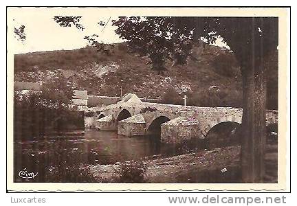 PONT DE MENAT. LE VIEUX PONT ROMAIN DU XIIIe SIECLE. - Autres & Non Classés