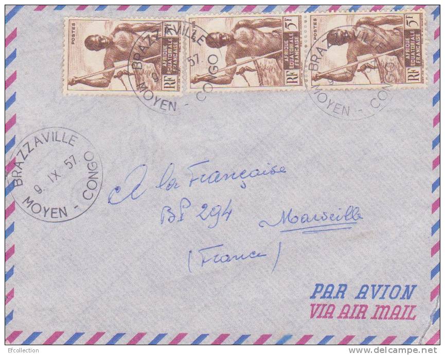 BRAZZAVILLE - MOYEN CONGO - 1957 - Afrique,colonies Francaises,avion,lettre,m Arcophilie - Briefe U. Dokumente