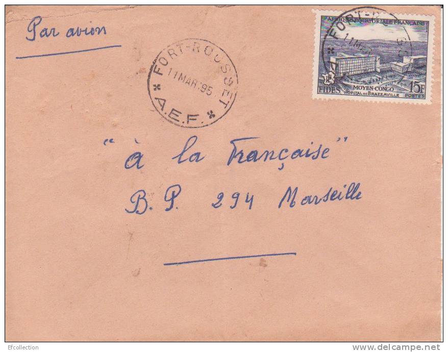 FORT ROUSSET - CONGO - 1957 - Afrique,colonies Francaises,avion,lettre,m Arcophilie - Briefe U. Dokumente