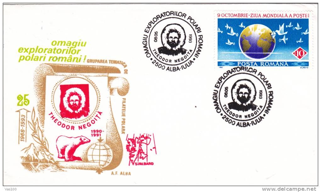 POLAR EXPLORERS, THEODOR NEGOITA,, 1990-1991, FM, SPECIAL COVER, OBLITERATIONS, CONCORDANTE, ROMANIA, 1993 - Erforscher