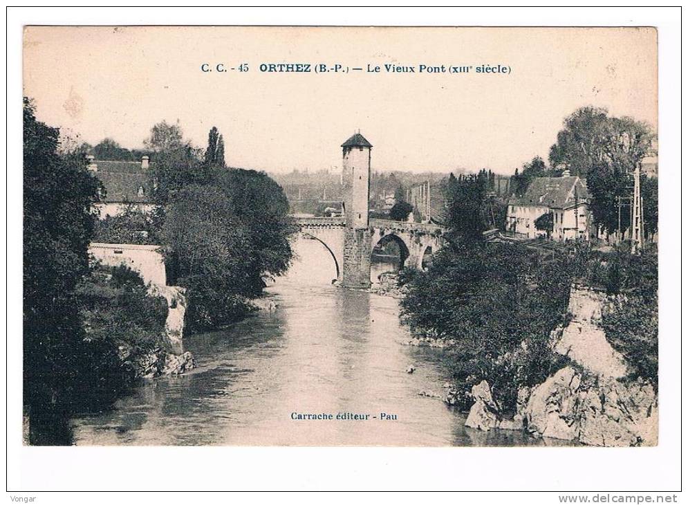 ORTHEZ LE VIEUX PONT - Orthez