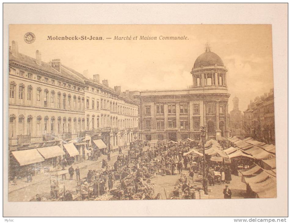 Molenbeek-St-Jean. Sint-Jans-Molenbeek.  Marché Et Maison Communale. Markt En Gemeentehuis - St-Jans-Molenbeek - Molenbeek-St-Jean