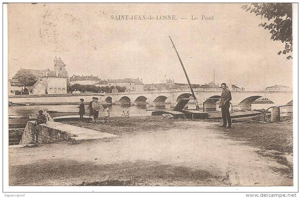 C^te D ' Or :  SAINT  JEAN  De LOSNE  : Le  Pont - Other & Unclassified