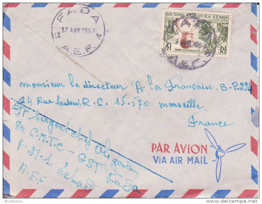 Fada ( Petit Bureau ) Tchad Afrique Colonie Française Lettre Par Avion Pour Marseille Marcophilie - Storia Postale