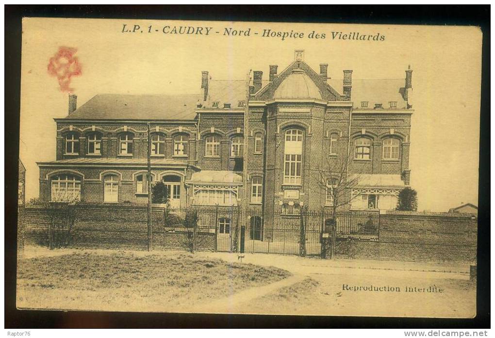 CPA  Non écrite  CAUDRY  Hospice De Vieillards - Caudry