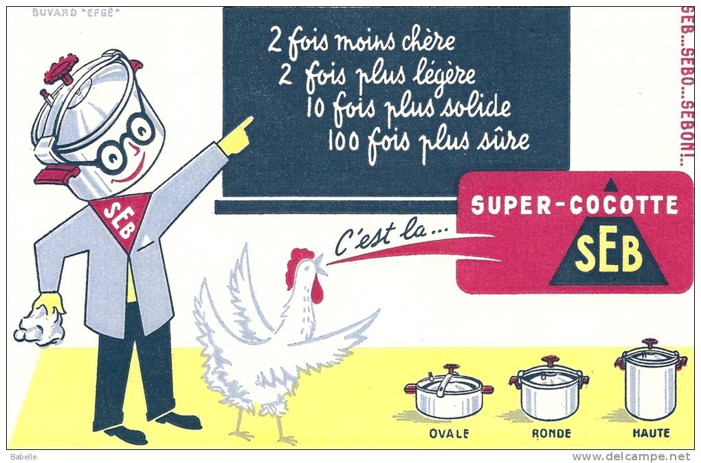 BUVARD SEB "C´est La Super Cocotte ..." - S