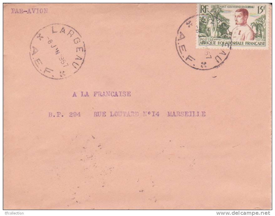 LARGEAU TCHAD AFRIQUE ANCIENNE COLONIE FRANCAISE LETTRE PAR AVION POUR LA FRANCE MARSEILLE TIMBRE CAD MARCOPHILIE - Brieven En Documenten