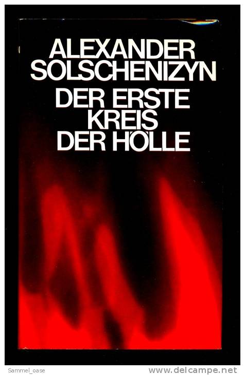 Alexander Solschenizyns Großer Roman - Der Erste Kreis Der Hölle - Autori Internazionali