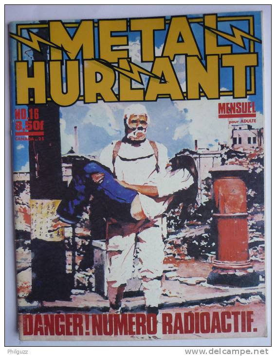 Magazine METAL HURLANT N° 16 (1) 1977 MOEBIUS - DRUILLET - MACEDO - BILAL - RIVIERE  - LOB - CLERC  ... - Métal Hurlant