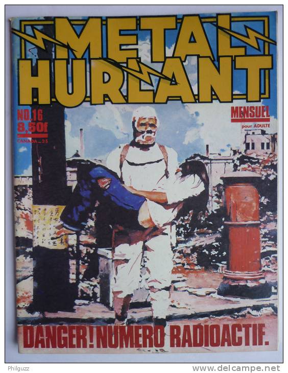 Magazine METAL HURLANT N° 16 (2) 1977 MOEBIUS - DRUILLET - MACEDO - BILAL - RIVIERE  - LOB - CLERC  ... - Métal Hurlant