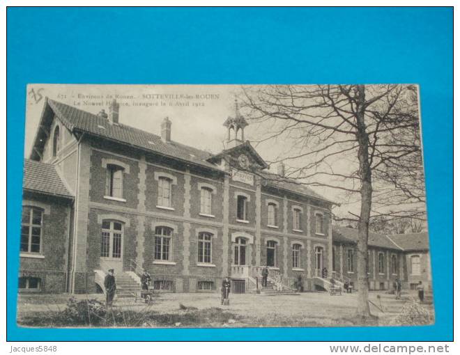 76) Sotteville-les-rouen - N° 671 - Le Nouvel Hospice ; Inauguré Le 6 Avril  1912 - EDIT - - Sotteville Les Rouen