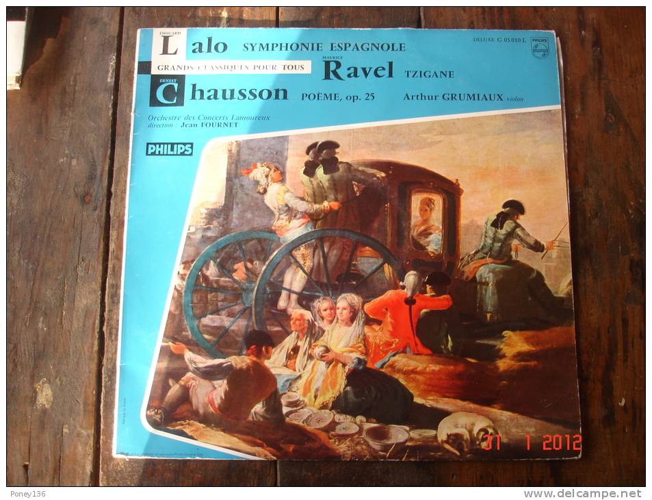 Lalo,Symphonie Espagole,Ravel Tzigane,Chausson Poême,orch Des Concerts Lamoureux Dir J.Fournet ,violon A.Grumiaux 331/3 - Formats Spéciaux