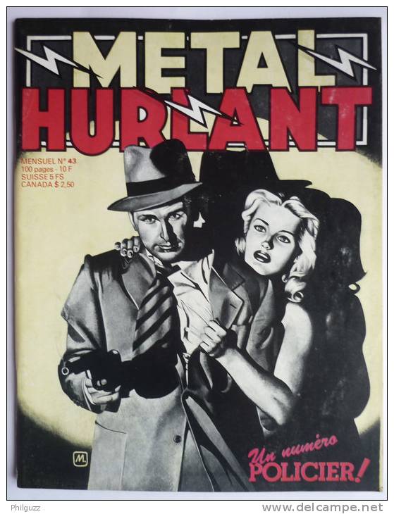 Magazine METAL HURLANT N° 43 1979 HERMANN - CEPPI - STAFF - GILLON  - SCHUITEN - MOEBIUS - JERONATON ... - Métal Hurlant