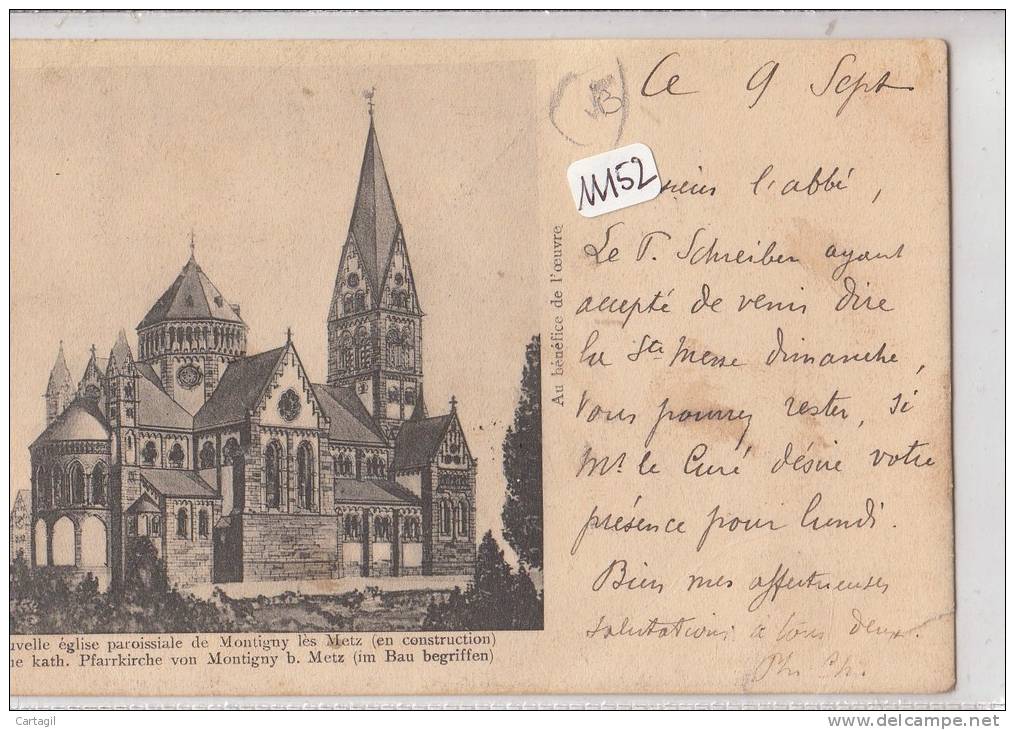 CPA (précurseur) -11152-57  - Montigny  Les Metz - Nouvelle église En Construction (1904)-Envoi Gratuit - Metz Campagne