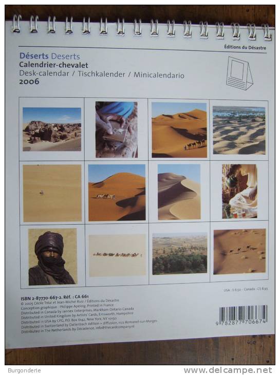 TRES JOLI CALENDRIER CHEVALET / DESERTS / 2006 / EDITIONS DU DESASTRE - Petit Format : 2001-...