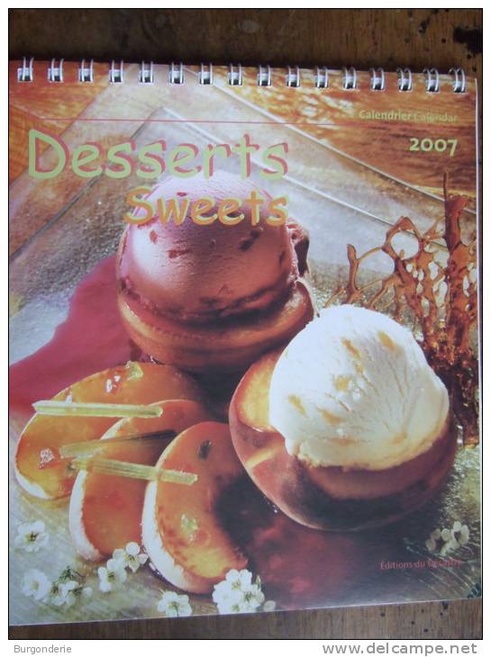 TRES JOLI CALENDRIER CHEVALET / DESSERTS / 2007 / EDITIONS DU DESASTRE - Petit Format : 2001-...