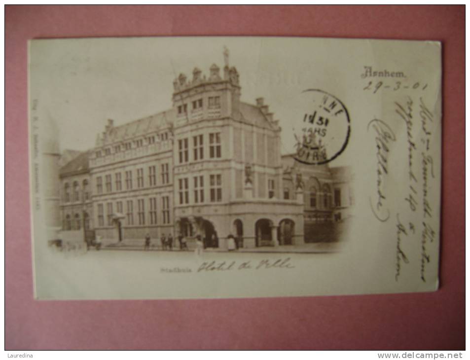 CP  ARNHEM  STADHUIS  - ECRITE EN 1901 - Arnhem