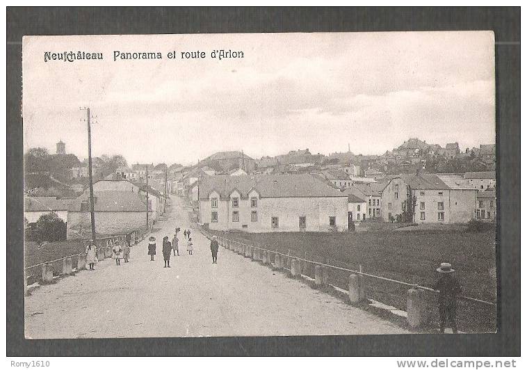 Neufchateau - Panorama Et Route D'Arlon - Neufchâteau