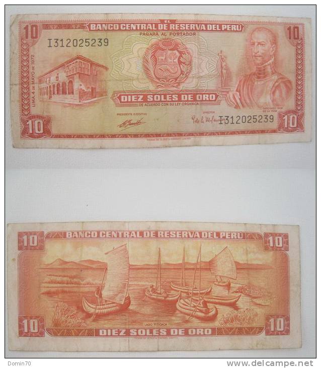 Billet Pérou 10 Soles De Oro Garcilaso Inca De La Vega Lac Titicaca îles Flottantes Uros 1970 - Peru