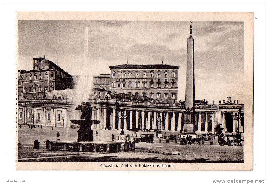 ROMA ROME : "Piazza S. Pietro E Palazzo Vaticano" - Piazze