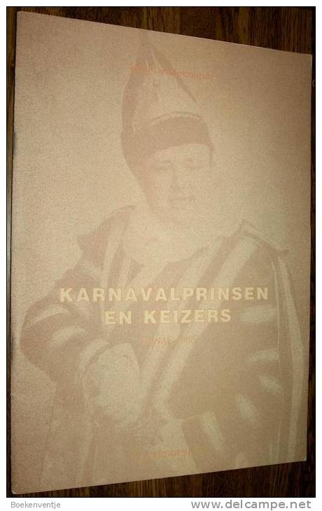 Dendermonde Carnaval - Boek "Karnavalprinsen En Keizers Vanaf 1955" - Autres & Non Classés