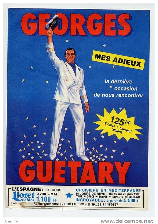 Georges GUETARY Sa Tournée D´ Adieux / 27 Avril 1988 BELGIQUE Rheumatherm Départ LE CATEAU (59 NORD) - Plakate & Poster