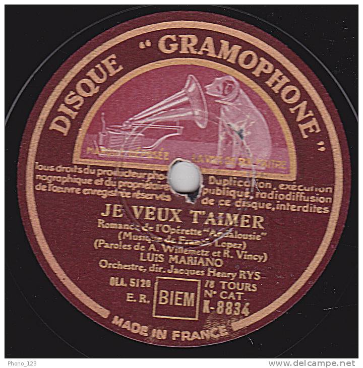 78 Tours - DISQUE "GRAMOPHONE" K-8834 - LUIS MARIANO - JE VEUX T'AIMER - ANDALOUSIE - 78 Rpm - Gramophone Records