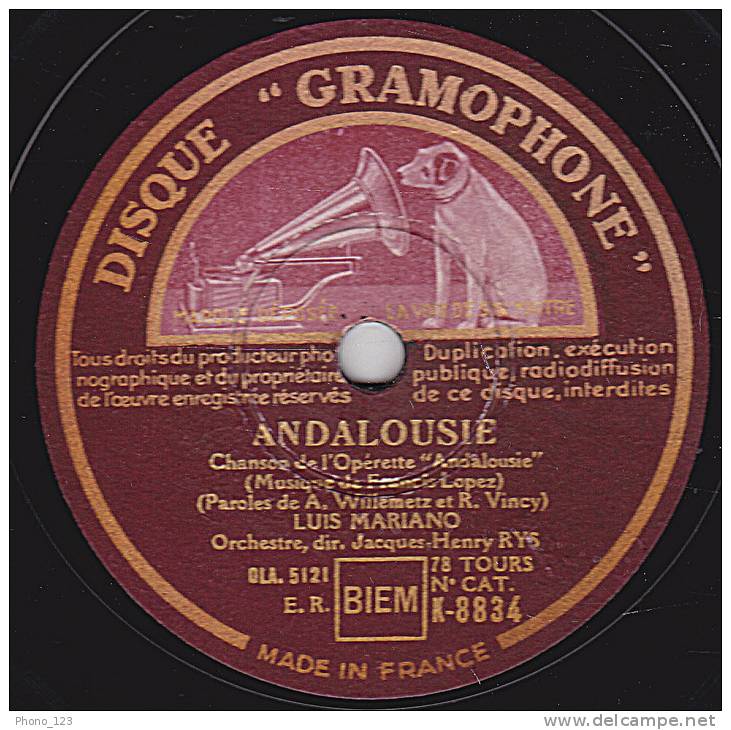 78 Tours - DISQUE "GRAMOPHONE" K-8834 - LUIS MARIANO - JE VEUX T'AIMER - ANDALOUSIE - 78 T - Discos Para Fonógrafos