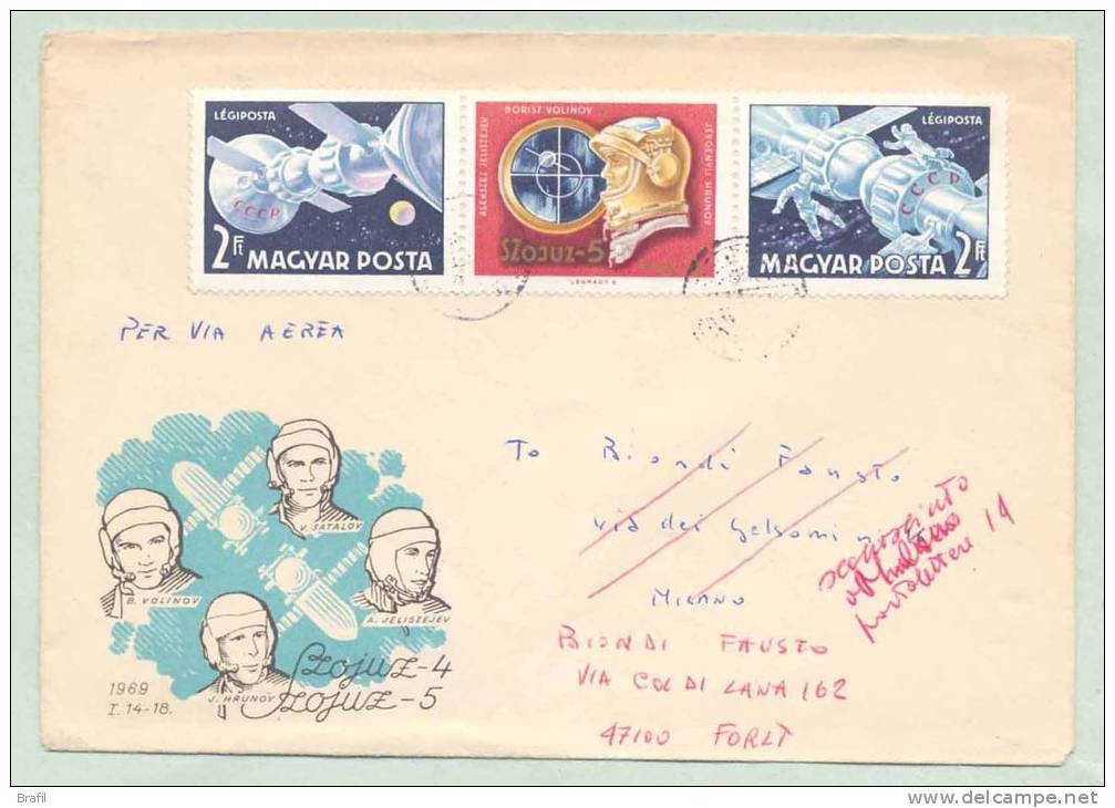 1969 Ungheria, Soyouz 4 E Soyouz 5 Viaggiata Su Lettera Per L'Italia - Spazio - Hojas Completas