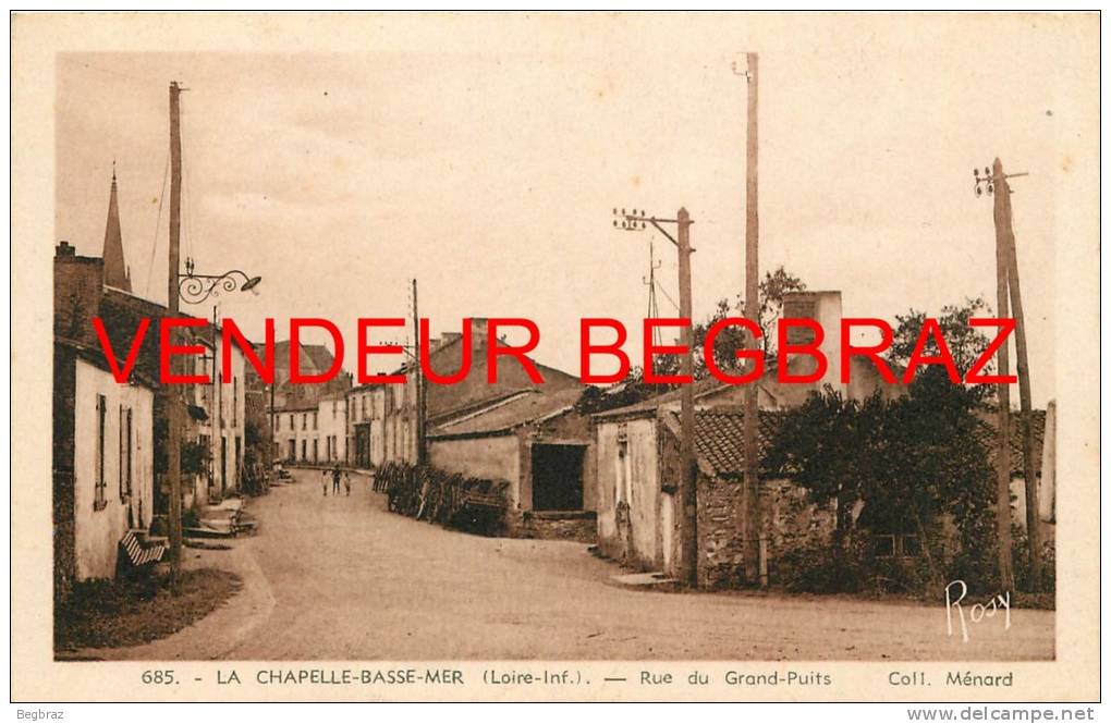 LA CHAPELLE BASSE MER         RUE DES GRANDS PUITS - La Chapelle Basse-Mer