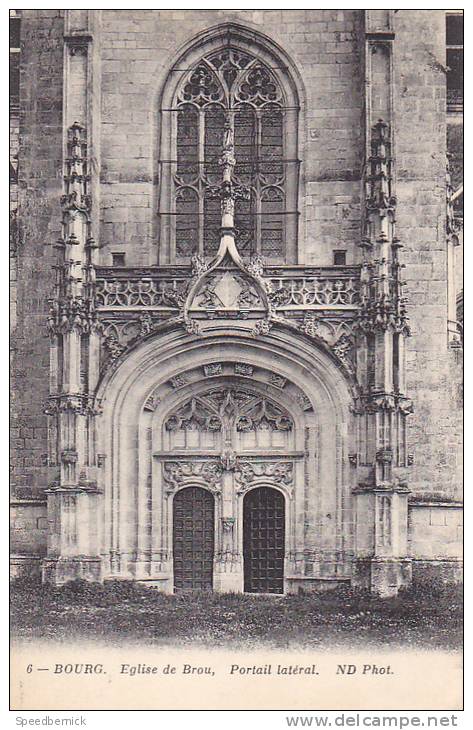 20038 Bourg, France, église De Brou, Portail Latéral. ND 6 - - Monuments