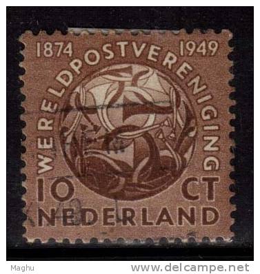 Netherlands Used 1949, 10c U.P.U. UPU - Usati