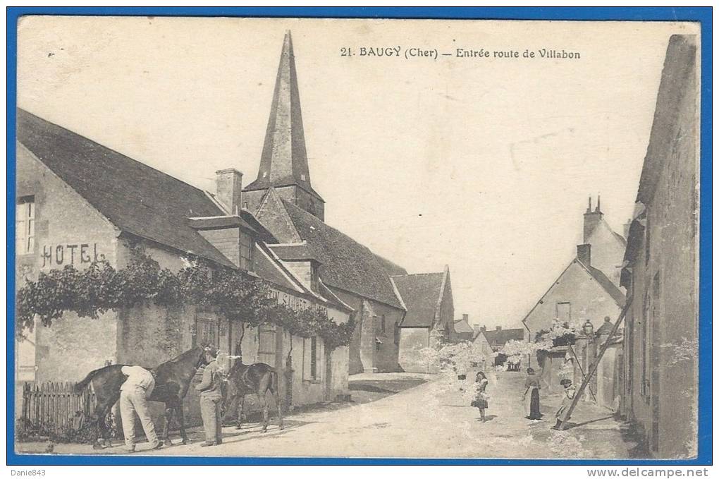 CPA (un Peu Abimée) - CHER - BAUGY - Entrée Route De Villabon - Belle Animation, L'hôtel, Chevaux Et Enfants - Maquaire - Baugy