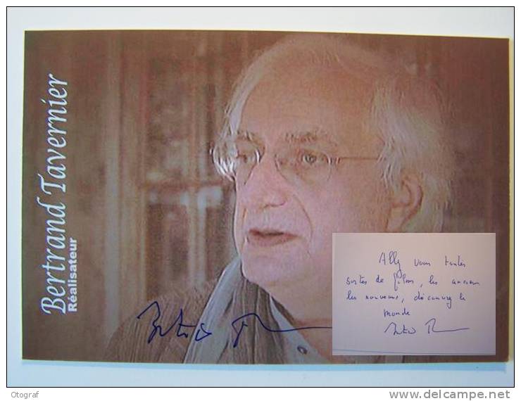 Carte De  Bertrand TAVERNIER - Réalisateur - Dédicace - Signé - Authographe Authentique - Other & Unclassified