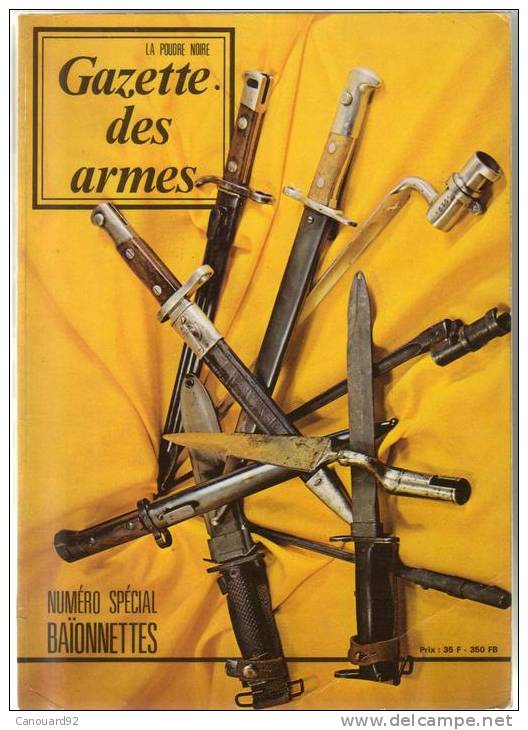 Livre : Numéro Spécial Gazette Des Armes N°1 (baionnettes) - Knives/Swords