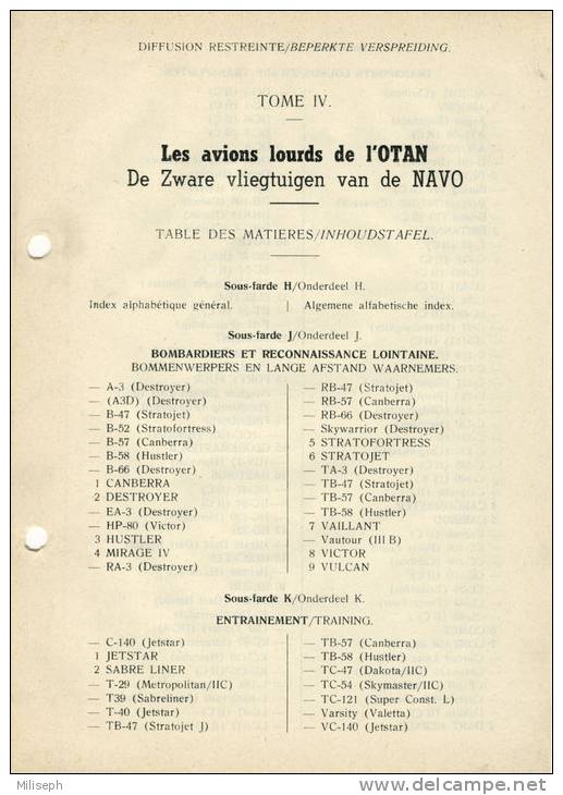 Manuel D´identification D´Avions OTAN Lourds Et Avions Des Pays Neutres - Tome IV  1962 - Français / Flamand (1792 - Aviation