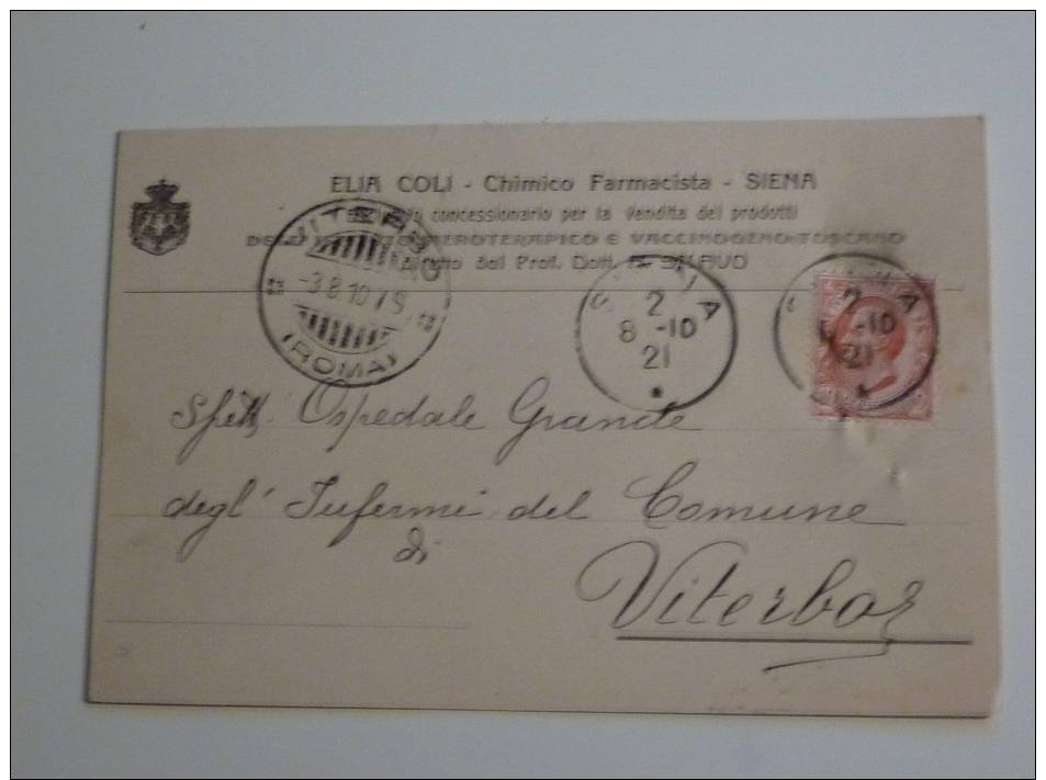 Cartolina Postale Pubblicitaria Viaggiata "ELIA COLI - Chimico Farmacista - SIENA" Con Marca Da Bollo 1910 - Marcophilia