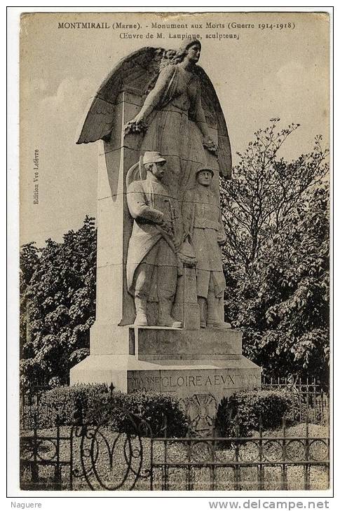 51  MONTMIRAIL  MONUMENT AUX MORTS GUERRE 1914 1918 OEUVRE DE L LAUPIQUE SCULPTEUR - Montmirail