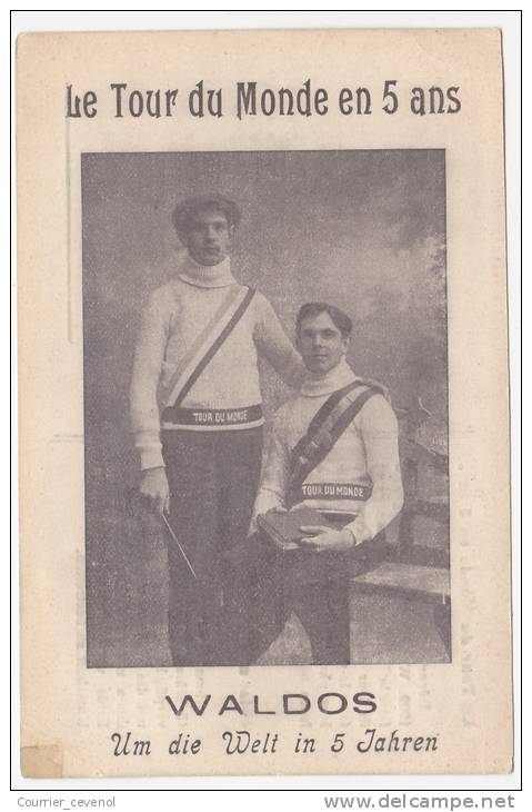 CPA - WALDOS - Le Tour Du Monde En 5 Ans - Départ De Rotterdam Le 15 Mars 1909, ... - Sportsmen