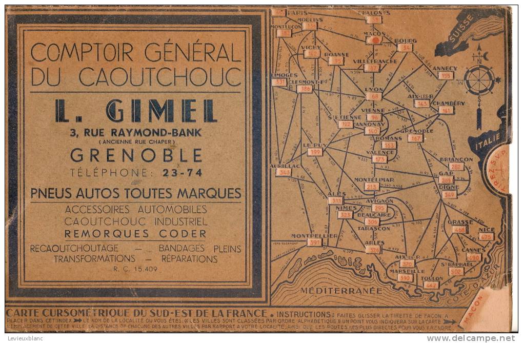 Pneus/Cahoutchouc/GIMEL/G       RENOBLE/carte  Cursométrique Sud Est France/vers 1920-1930                           VP2 - Non Classés