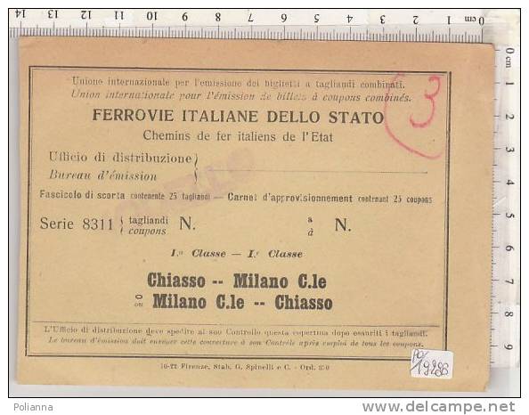 PO1928B# FERROVIE DELLO STATO - MOD.BIGLIETTO TRENO CHIASSO-MILANO CENTRALE Anni '30 - Europa