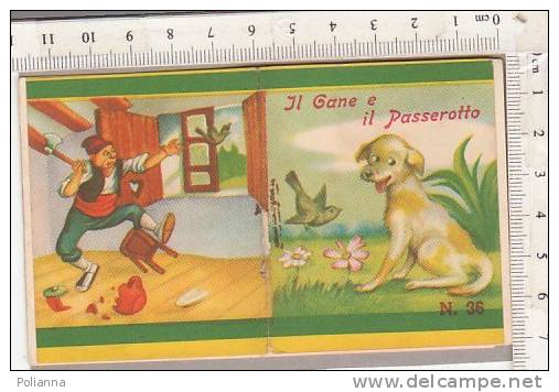 PO1958B# ALBO ILLUSTRATO MIGNON Serie FAVOLETTE DELLA NONNA N.36 Ed.Vecchi 1952 - IL CANE E IL PASSEROTTO - Anciens