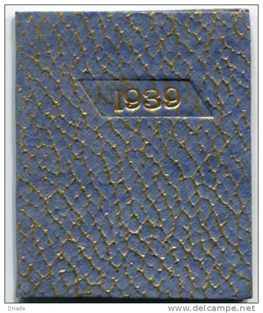 CALENDARIO DA BORSETTA ANNO 1939 - Petit Format : 1921-40